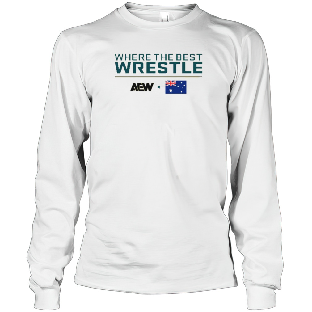 AEW x Australia Where The Best Wrestle T-shirt