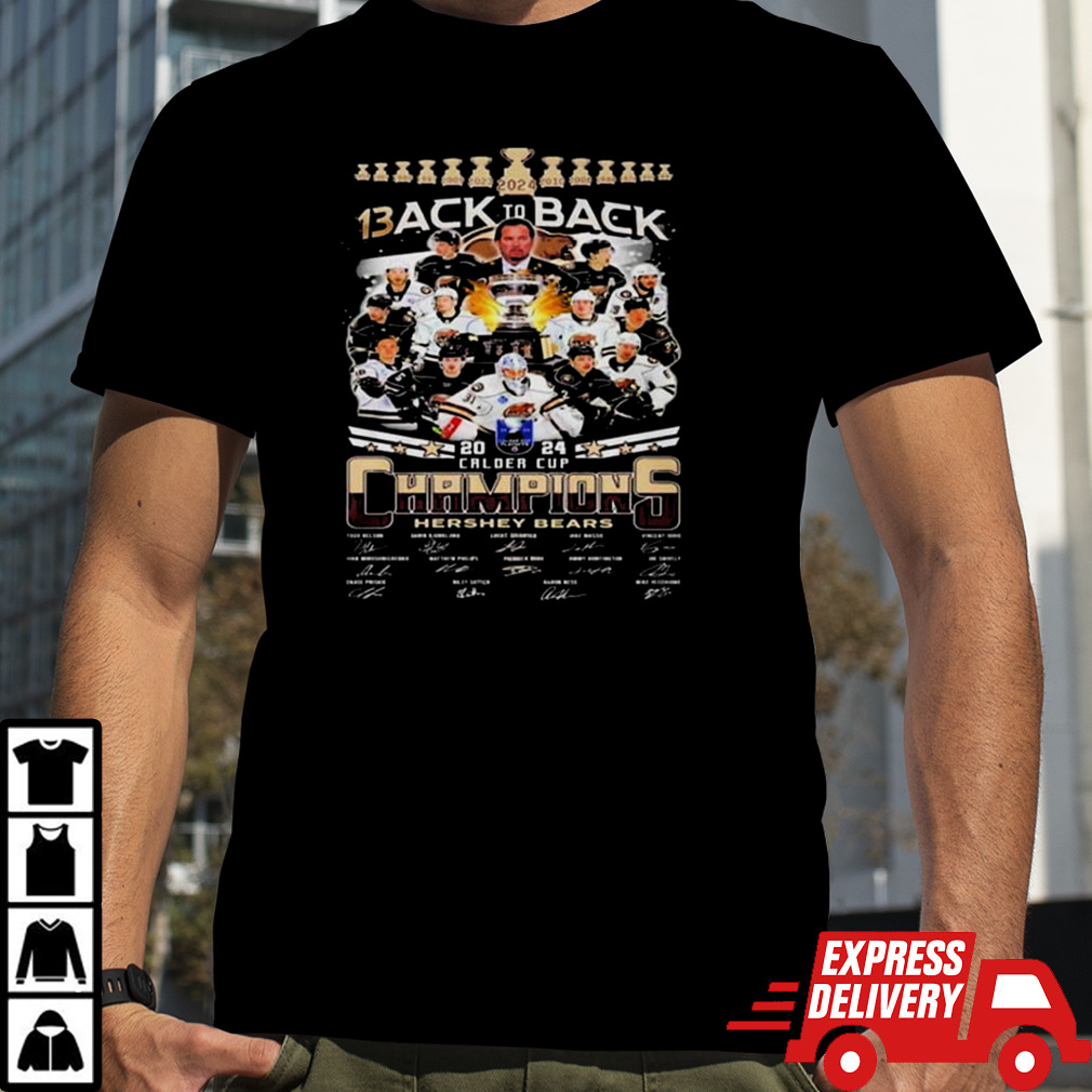 Hershey Bear Calder Cup 13 Champions 2024 Back To Back T-Shirt