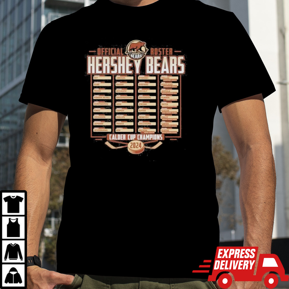 Hershey Bears 2024 Calder Cup Champions Adult Roster T shirt