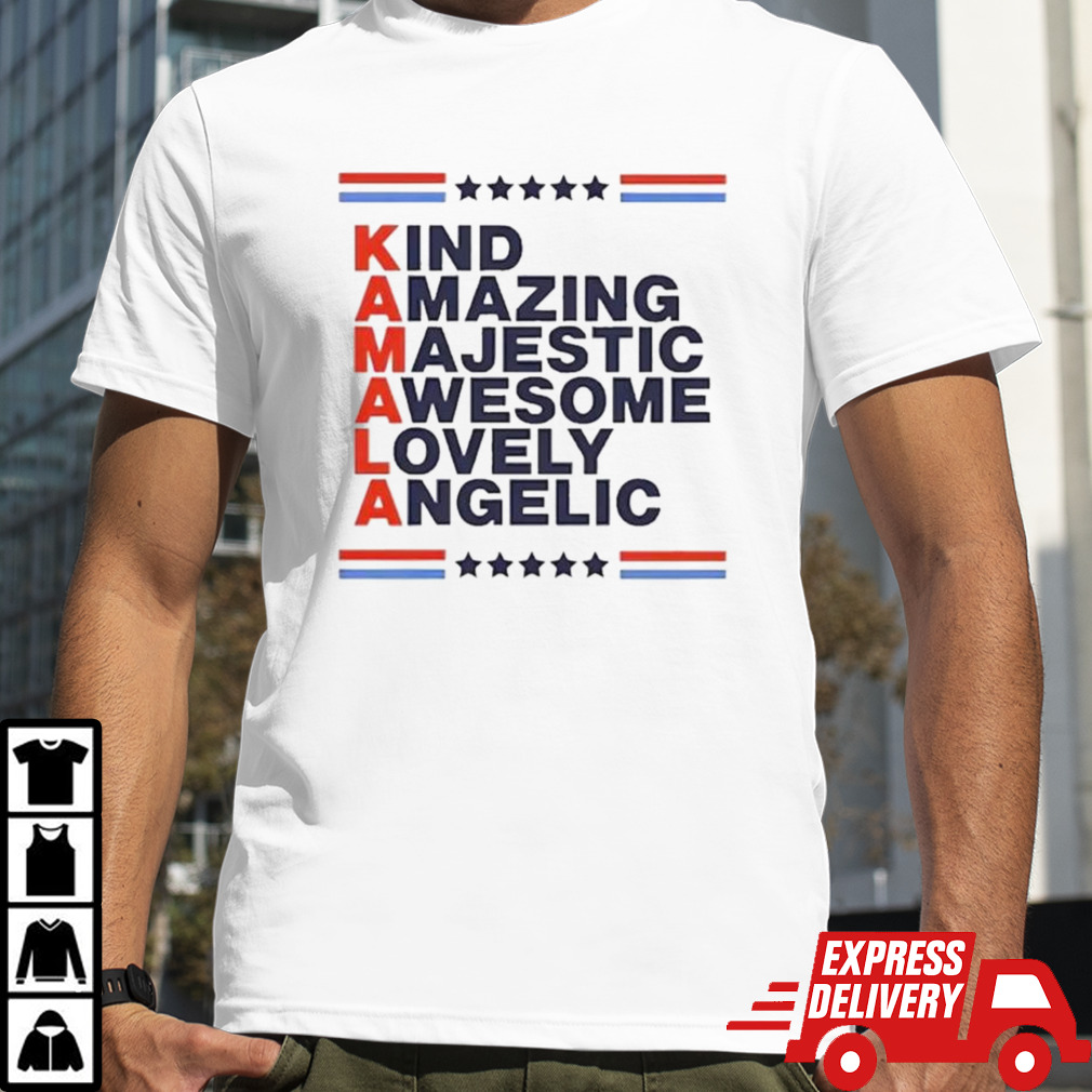 Kamala Kind Amazing Majestic Awesome Lovely Angelic Harris Democratic T-shirt