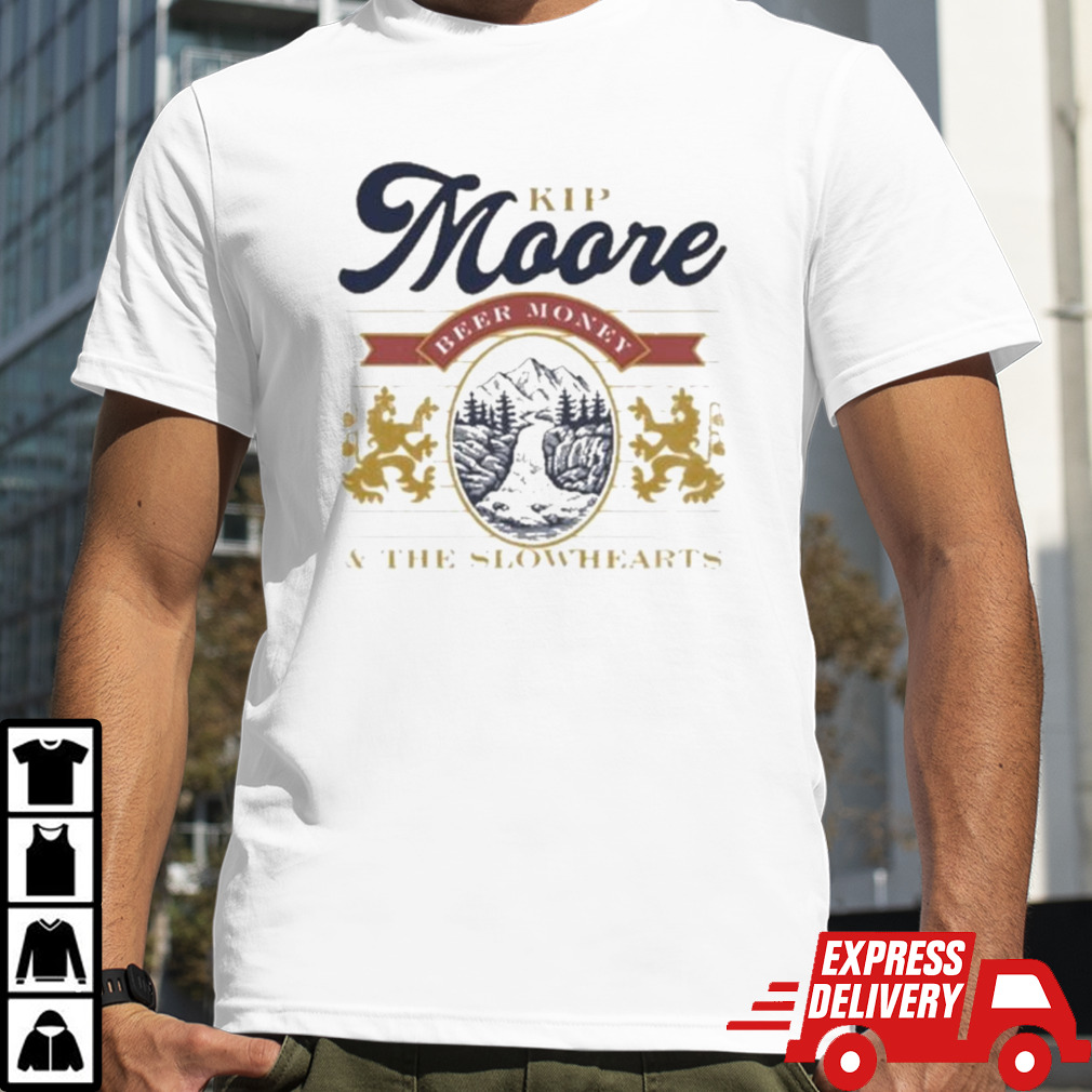 Kip Moore Beer Money And The Slowhearts Shirt