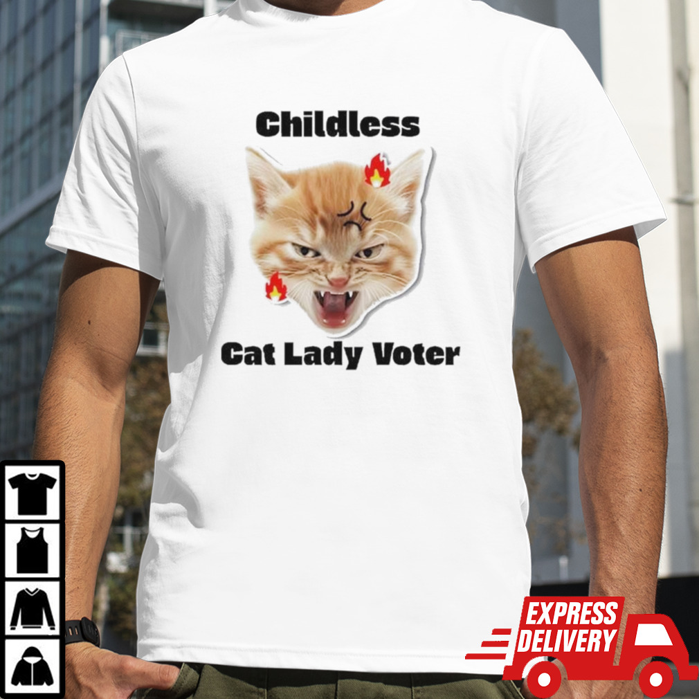 Angry Cat Childless Cat Lady Voter T-shirt