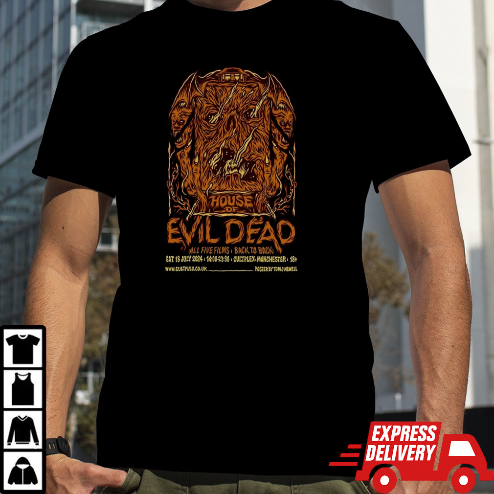 House Of Evil Dead July 13 2024 Cultplex Manchester UK Poster Shirt