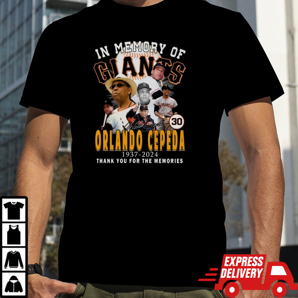 In Memory Of Orlando Cepeda 1937-2024 Thank You For The Memories Signature T-shirt