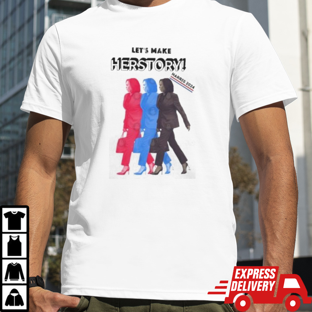 Official Let’s Make HERSTORY Kamala Harris 2024 T-Shirt