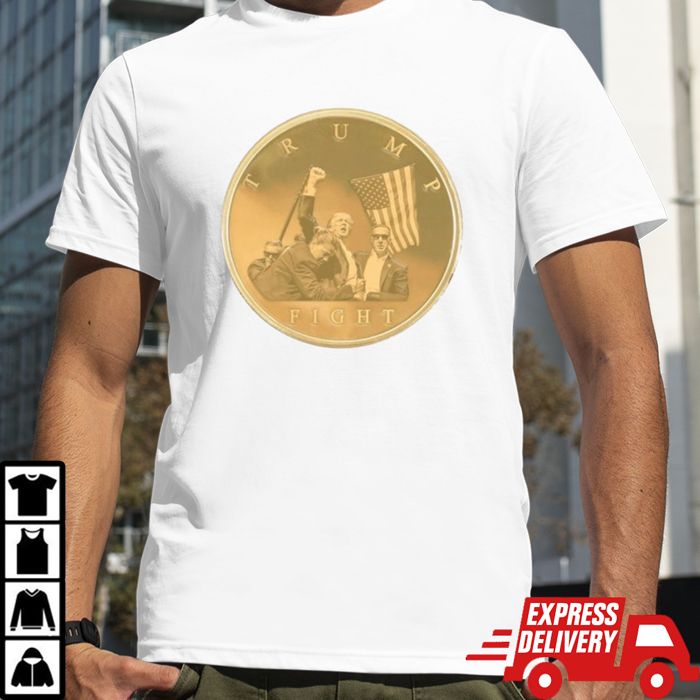 Trump 2024 Fighting For America Gold Coin Shirt