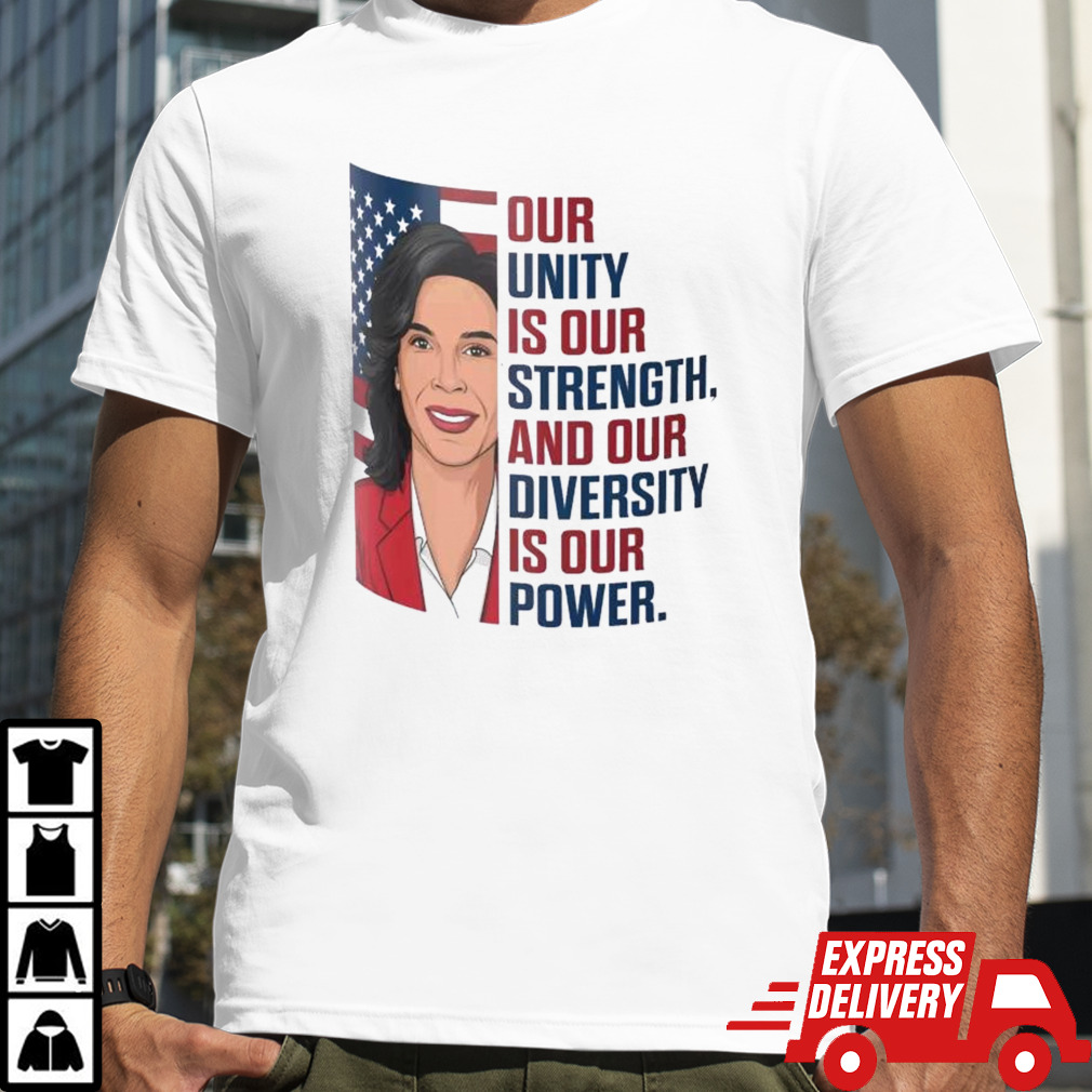 Kamala Harris For President 2024 Our Unity Is Our Strength And Our Diversity Is Our Power Shirt