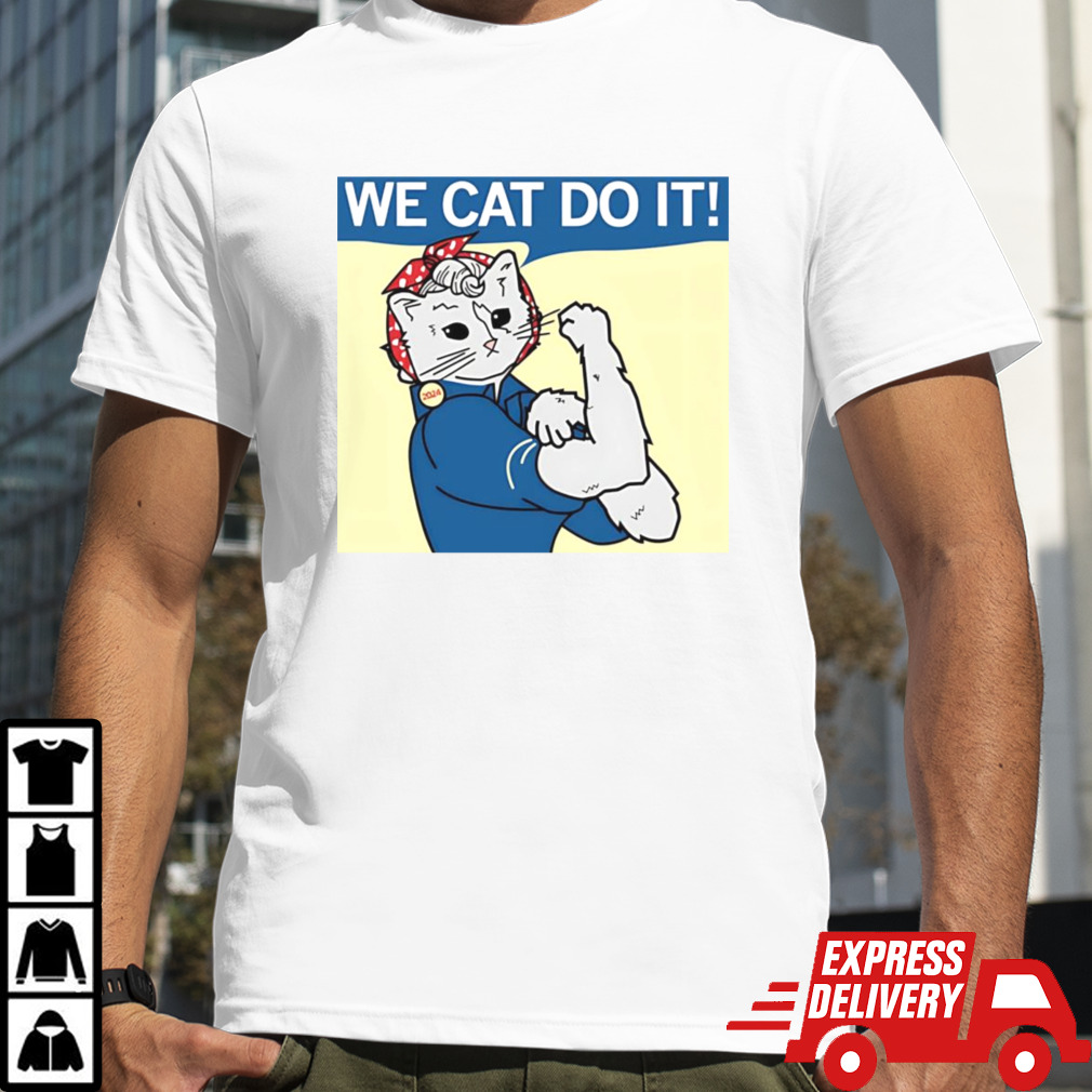 Kamala Harris We Cat Do It Shirt