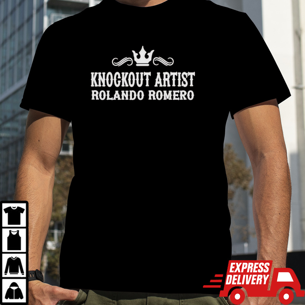 Knockout Artist Rolando Romero T-shirt