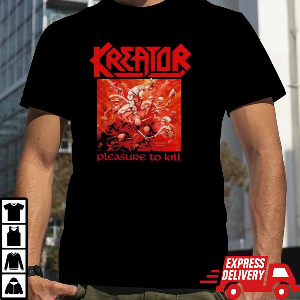 Kreator My Only Aim Pleasure To Kill T-Shirt