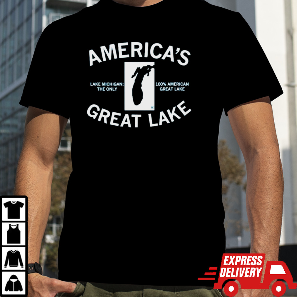 Lake Michigan America’s Great Lake Shirt