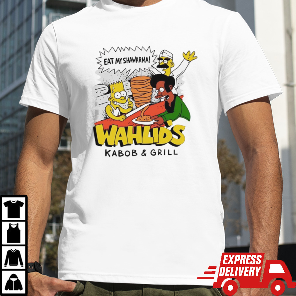 The Simpsons Eat My Shawarma Wahlids Kabob Grill Shirt